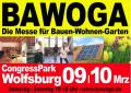 BAWOGA 2013 - Die Messe für Bauen, Wohnen, Garten in Wolfsburg